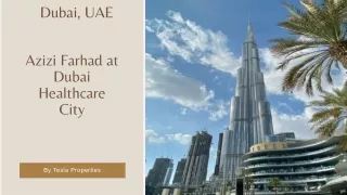 Azizi Farhad at Dubai Healthcare City By Tesla Properties a Real Estate Company