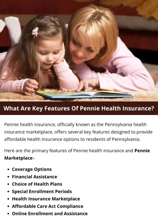 What Are Key Features Of Pennie Health Insurance?