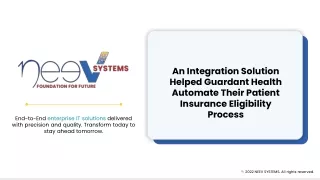 An Integration Solution Helped Guardant Health Automate Their Patient Insurance Eligibility Process - Neev Systems