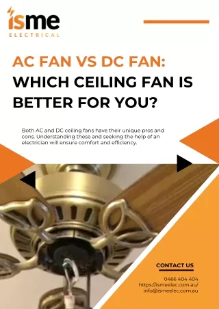 AC Fan vs DC Fan Which Ceiling Fan Is Better For You