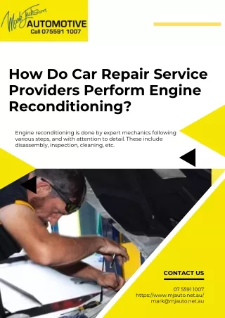 How Do Car Repair Service Providers Perform Engine Reconditioning