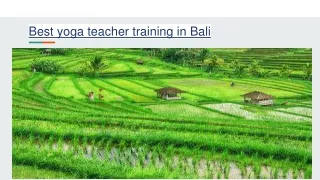 Best yoga teacher training in Bali