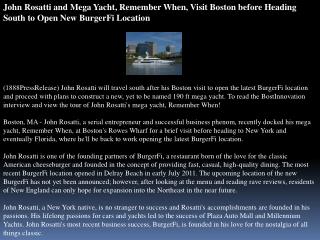 john rosatti and mega yacht, remember when, visit boston