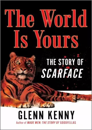 read pdf The World Is Yours: The Story of Scarface
