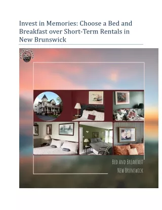 Choose a Bed and Breakfast over Short-Term Rentals in New Brunswick