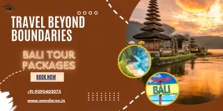 Exciting Bali Trips from India with WanderOn