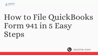 How to File QuickBooks Form 941 in 5 Easy Steps