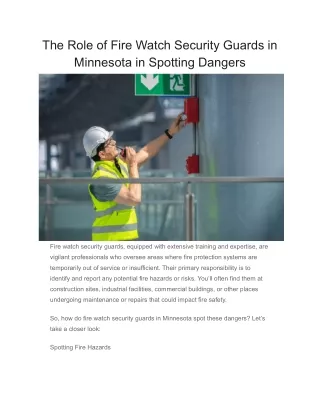 The Role of Fire Watch Security Guards in Minnesota in Spotting Dangers