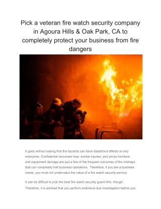 Pick a veteran fire watch security company in Agoura Hills & Oak Park, CA to completely protect your business from fire