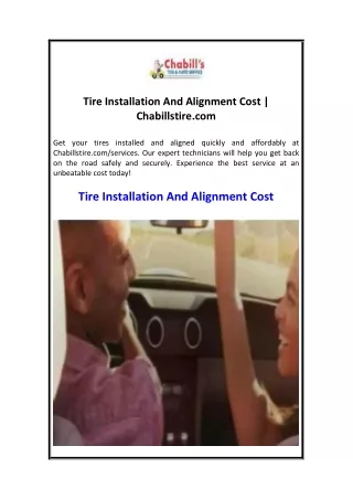 Tire Installation And Alignment Cost  Chabillstire.com