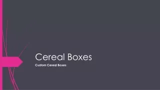 Cereal Boxes