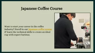 Japanese Coffee Course