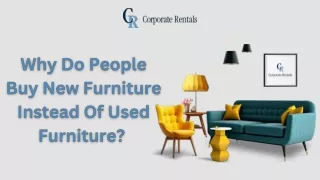 Why Do People Buy New Furniture Instead Of Used Furniture