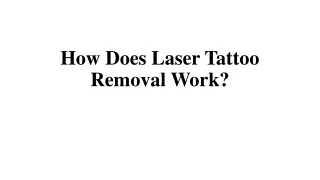 How does laser tattoo removal work?