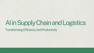 AI in Supply Chain and Logistics