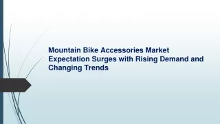 Mountain Bike Accessories Market