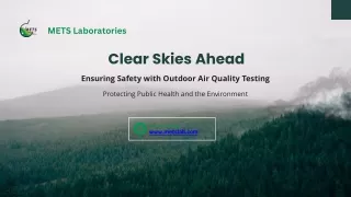 Ensuring Safety with Outdoor Air Quality Testing