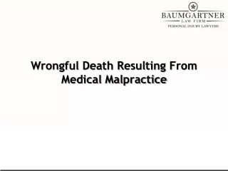 Wrongful Death Resulting From Medical Malpractice