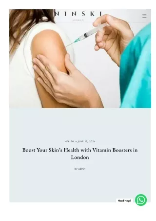 Boost Your Skin’s Health with Vitamin Boosters in London