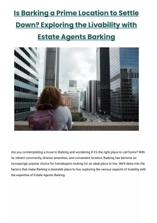 Is Barking a Prime Location to Settle Down_ Exploring the Livability with Estate Agents Barking