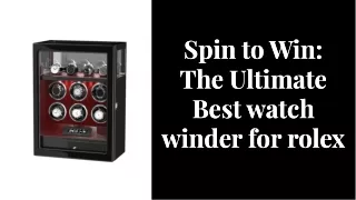 best watch winder for rolex