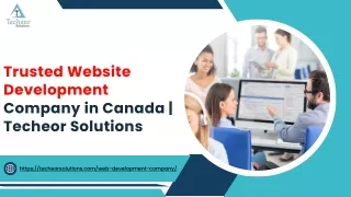 Trusted Website Development Company in Canada  Techeor Solutions