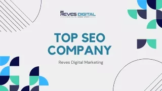 Why Reves Digital is the Top SEO Company for Your Business?