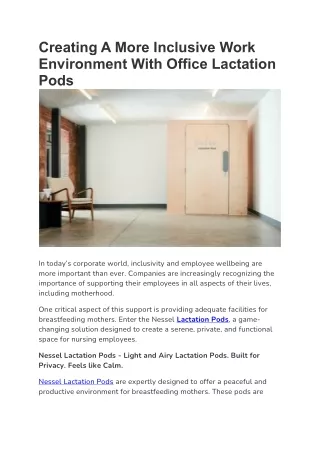 Creating A More Inclusive Work Environment With Office Lactation Pods