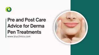 Derma Pen Harley Street | Pre and Post Care Advice