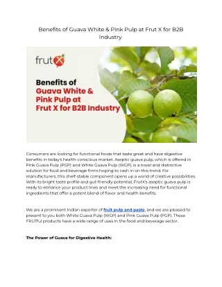 Benefits of Guava White & Pink Pulp at Frut X for B2B Industry