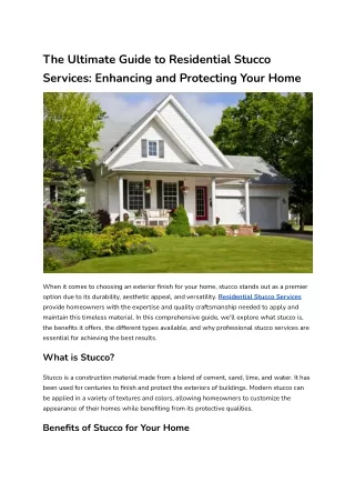 The Ultimate Guide to Residential Stucco Services_ Enhancing and Protecting Your Home