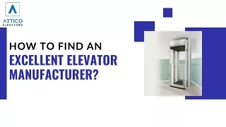 How To Find An Excellent Elevator Manufacturer