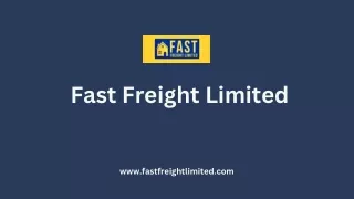 Moving and Storage Services| Fast Freight Limited