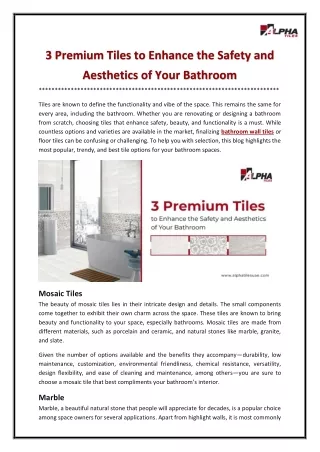 3 Premium Tiles to Enhance the Safety and Aesthetics of Your Bathroom