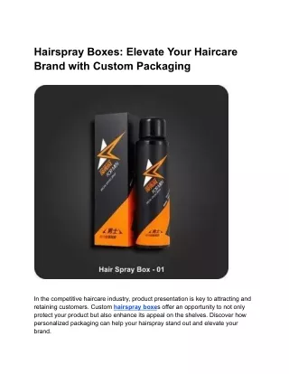 Hairspray Boxes_ Elevate Your Haircare Brand with Custom Packaging