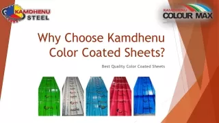 Why Choose Kamdhenu Color Coated Sheets?