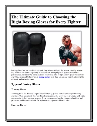 The Ultimate Guide to Choosing the Right Boxing Gloves for Every Fighter