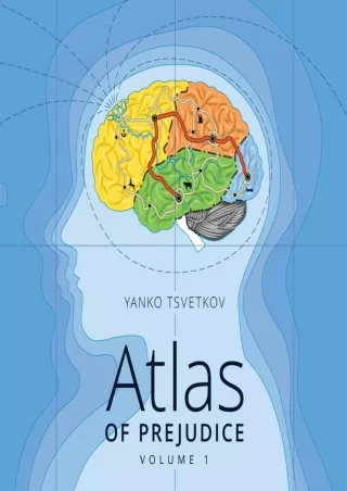 read❤ Atlas of Prejudice: Mapping Stereotypes, Vol. 1