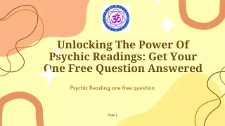 Unlocking The Power Of Psychic Readings Get Your One Free Question Answered