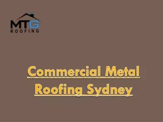 Commercial Metal Roofing Sydney