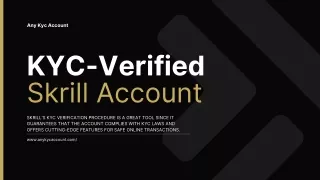 The Advantages of Having a Skrill Account That Is 100% KYC Verified