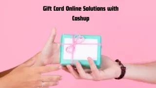 Gift Card Online Solutions with Cashup