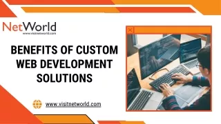 Benefits of Custom Web Development Solutions
