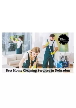 Deep House Cleaning Services in Dehradun: Transforming Homes with Precision