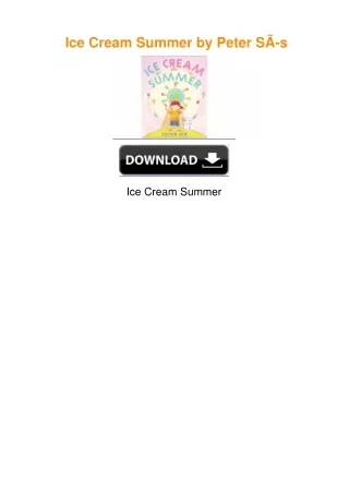 Ice Cream Summer by Peter SÃ­s