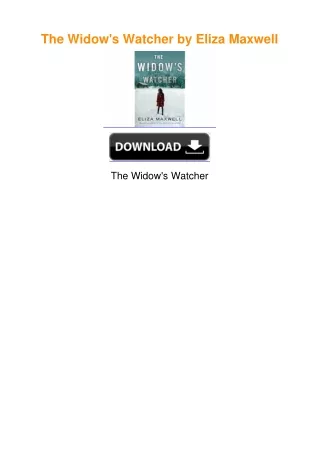 The Widow's Watcher by Eliza Maxwell