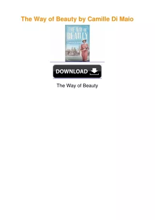 The Way of Beauty by Camille Di Maio