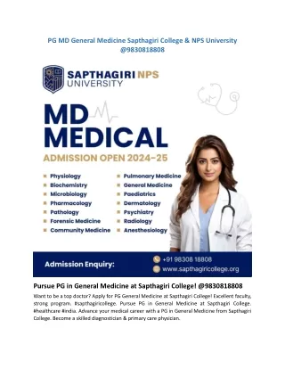 Pursue PG in General Medicine at Sapthagiri College! @9830818808