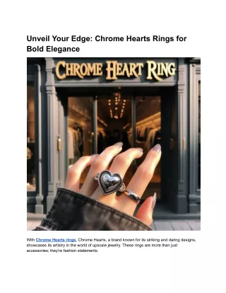 Unveil Your Edge_ Chrome Hearts Rings for Bold Elegance