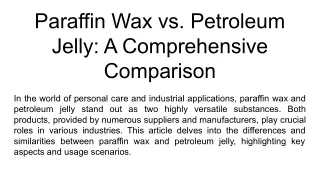 Paraffin Wax vs. Petroleum Jelly_ A Comprehensive Comparison